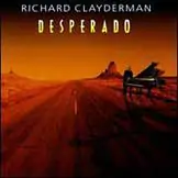 Richard Clayderman Desperado